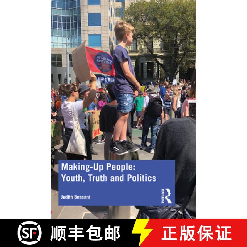 【3-4周达】Making-Up People: Youth, Truth and Politics [9780367276300]