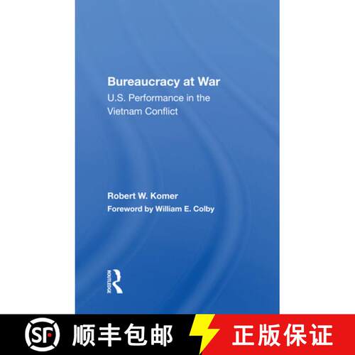 【3-4周达】Bureaucracy At War: U.S. Performance In The Vietnam Conflict [9780367156138]