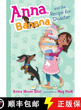 【3-4周达】Anna, Banana, and the Recipe for Disaster: Volume 6 [9781481486729]