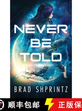 【3-4周达】NEVER BE TOLD [9781737193982]