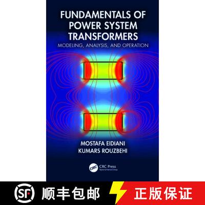【3-4周达】Fundamentals of Power System Transformers: Modeling, Analysis, and Operation [9781032881751]