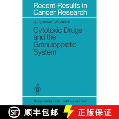 【3-4周达】Cytotoxic Drugs and the Granulopoietic System [9783642816925]