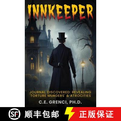 【3-4周达】Innkeeper: Journal Discovered: Revealing 'Torture Murders' & Atrocities [9781970577228]