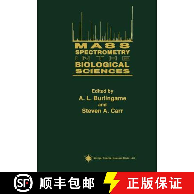 【3-4周达】Mass Spectrometry in the Biological Sciences [9781461266716]