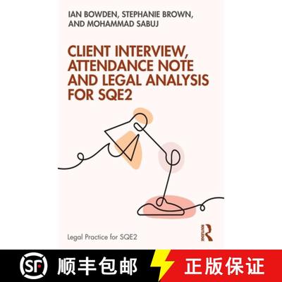 【3-4周达】Client Interview, Attendance Note and Legal Analysis for SQE2 [9781032856285]