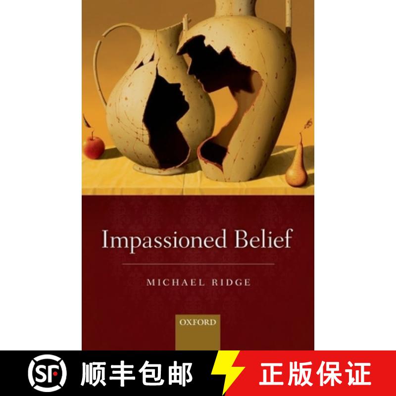 【3-4周达】Impassioned Belief [9780198748007]