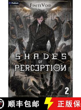 预订 Shades of Perception 2: A Progression Fantasy Epic [9781039471078]