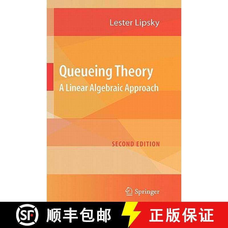 【3-4周达】Queueing Theory: A Linear Algebraic Approach [9780387497044]