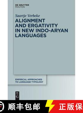 【3-4周达】Alignment and Ergativity in New Indo-Aryan Languages [9783110292534]