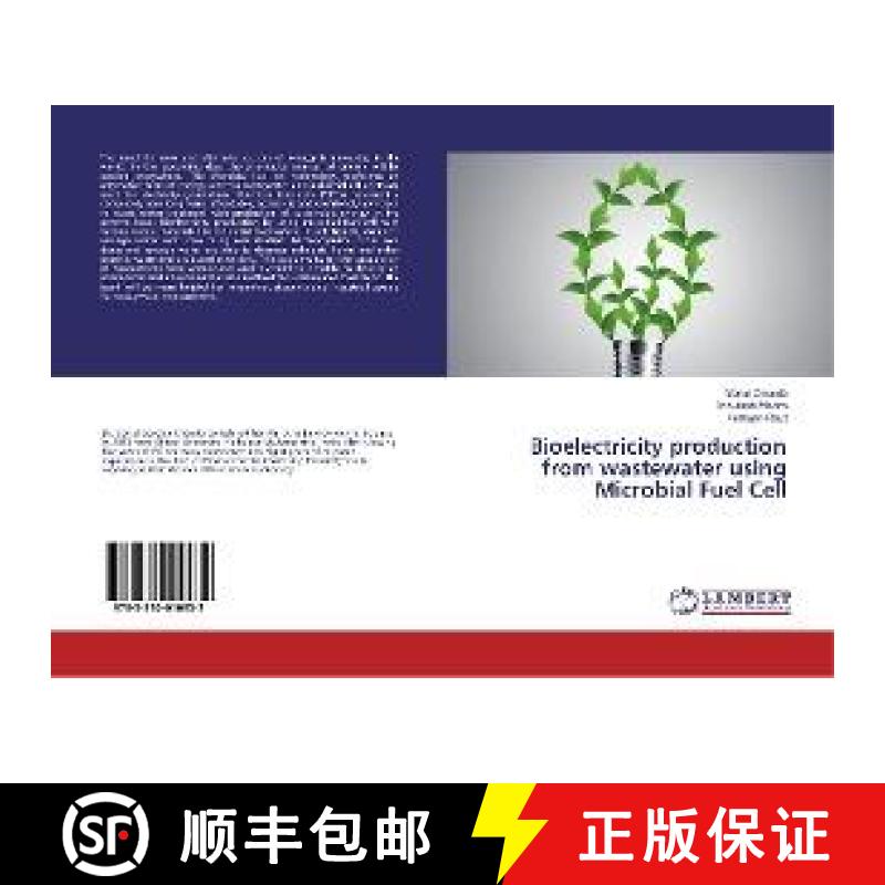 预订 Bioelectricity production from wastewater using Microbial Fuel Cell [9783330010932]
