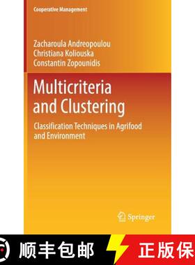 【3-4周达】Multicriteria and Clustering : Classification Techniques in Agrifood and Environment (1st ... [9783319555645]