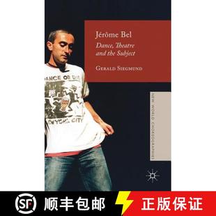 Theatre 9781137552716 4周达 Subject the and Dance Bel Jérôme