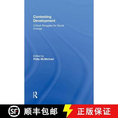 【3-4周达】精装 Contesting Development : Critical Struggles for Social Change [9780415873314]
