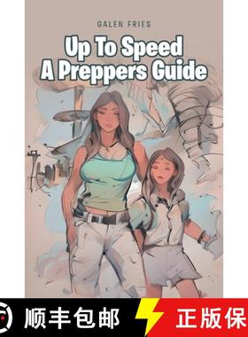 【3-4周达】Up To Speed A Preppers Guide [9798889822967]