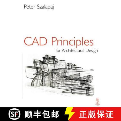 【3-4周达】CAD Principles for Architectural Design: Analytical Approaches to the Computational Repres... [9780750644365]