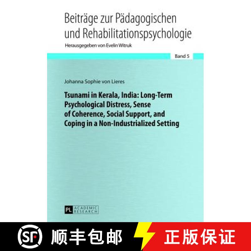预订 Tsunami in Kerala, India: Long-Term Psychological Distress, Sense of Coherence, Social Support, ... [9783631627129]