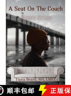 预订 A Seat On The Couch: Mike's Story [9798888950890]