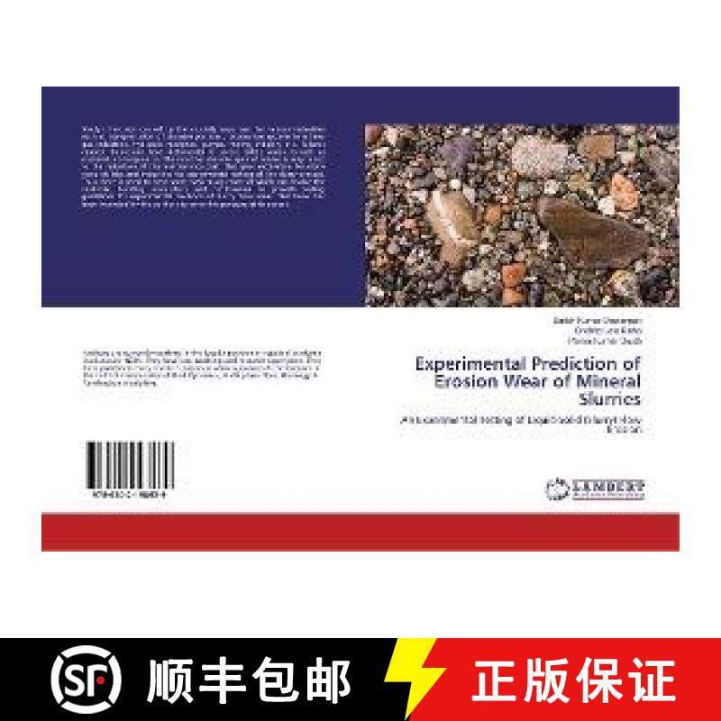 预订 Experimental Prediction of Erosion Wear of Mineral Slurries [9786202198639]