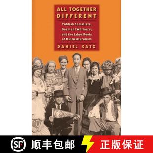 Yiddish Roots Socialists Different All Labor Garment Multic... and Together the 4周达 9781479873258 Workers