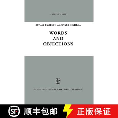 【3-4周达】精装 Words and Objections : Essays on the Work of W.V. Quine [9789027700742]