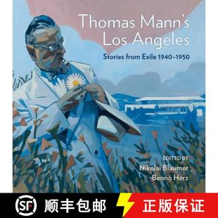 Thomas 9781626401129 1952 Stories 4周达 from Mann 1940 Los Exile Angeles