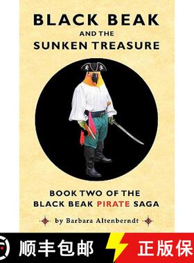【3-4周达】Black Beak And The Sunken Treasure [9780982536810]