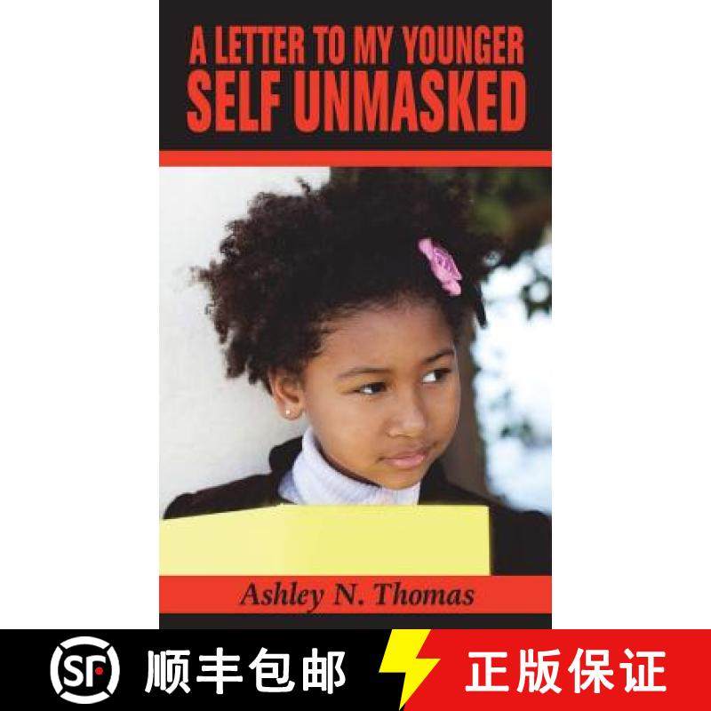 预订 The Letter To My Younger Self Unmasked [9781948829021]