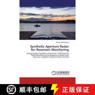 预订 Synthetic Aperture Radar for Reservoir Monitoring [9786136639949]