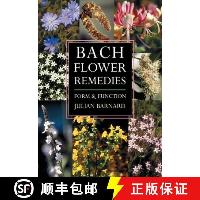 【3-4周达】Bach Flower Remedies: Form and Function [9781584200246]