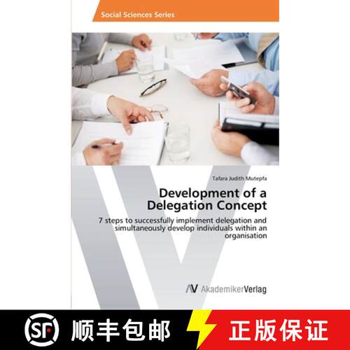 预订 Development of a Delegation Concept [9783639426960]