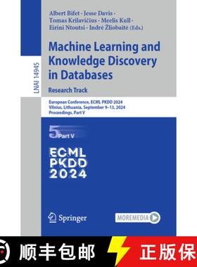 【3-4周达】Machine Learning and Knowledge Discovery in Databases. Research Track: European Conference... [9783031703614]