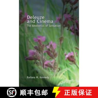 【3-4周达】精装 Deleuze and Cinema : The Aesthetics of Sensation [9780748611348]