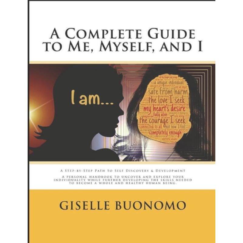 预订 a complete guide to me, myself and i. [9780692119297]