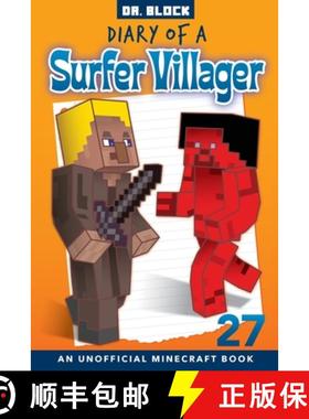 【3-4周达】Diary of a Surfer Villager, Book 27: an unofficial Minecraft book [9781951728557]