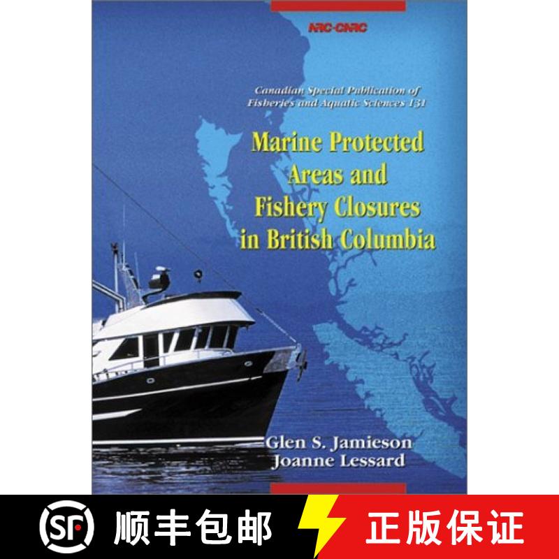 【3-4周达】Marine Protected Areas and Fisheries Closures in British Columbia [9780660177885]