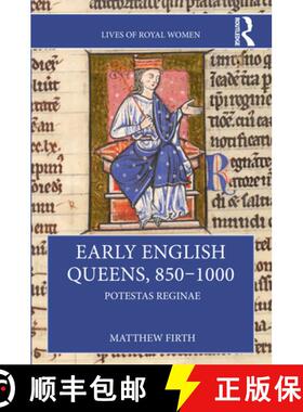 【3-4周达】Early English Queens, 850-1000: Potestas Reginae [9780367760939]