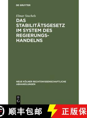 【3-4周达】Das Stabilitätsgesetz im System des Regierungshandelns [9783111163239]
