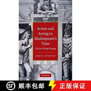 4周达 Acting and Shakespeare Art Stage The Actors Time 9780521192507 Playing
