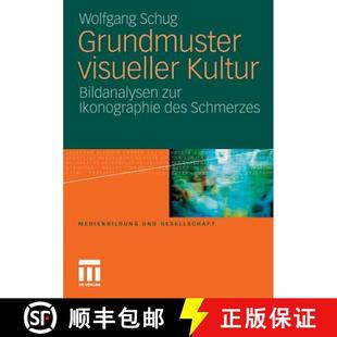 des 9783531184395 Grundmuster Bildanalysen zur Kultur 4周达 visueller Schmerzes Ikonographie