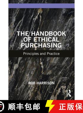 【3-4周达】The Handbook of Ethical Purchasing: Principles and Practice [9781032059952]