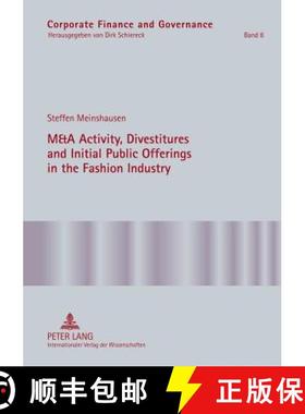 预订 M&A Activity, Divestitures and Initial Public Offerings in the Fashion Industry [9783631621103]