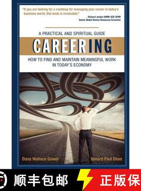 预订 Careering: How to Find and Maintain Meaningful Work In Today's Economy [9780990549406]
