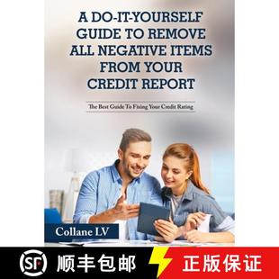 【3-4周达】A Do-It-Yourself Guide To Remove All Negative Items From Your Credit Report: The Best Guid... [9781803342566]
