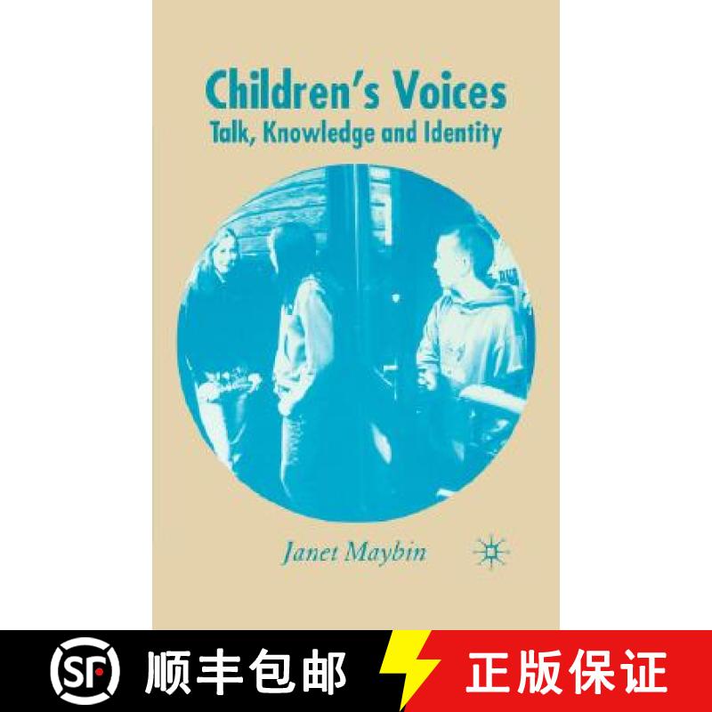 【3-4周达】Children's Voices: Talk, Knowledge and Identity [9781403933317]