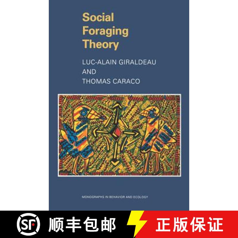 【3-4周达】Social Foraging Theory [9780691048772]