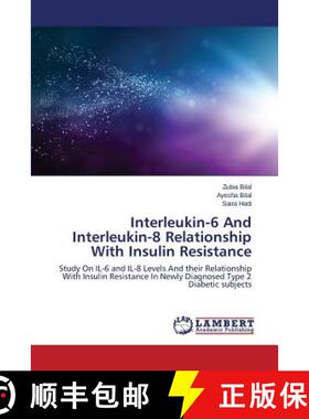 预订 Interleukin-6 and Interleukin-8 Relationship with Insulin Resistance [9783659544781]