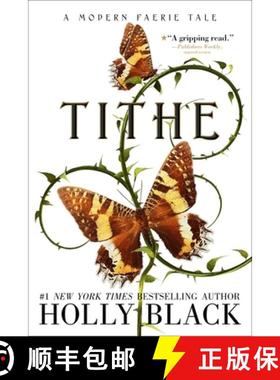 【3-4周达】Tithe: A Modern Faerie Tale [9781534484511]