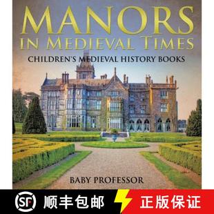 【3-4周达】Manors in Medieval Times-Children's Medieval History Books [9781541903272]