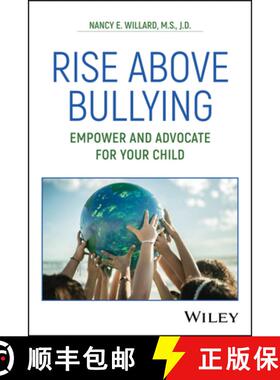 【3-4周达】Rise Above: Empowering and Advocating for Your Bullied Child [9781394282562]