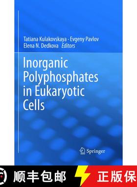 【3-4周达】Inorganic Polyphosphates in Eukaryotic Cells [9783319822587]
